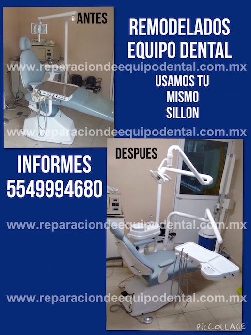 Remodelación de equipo dental