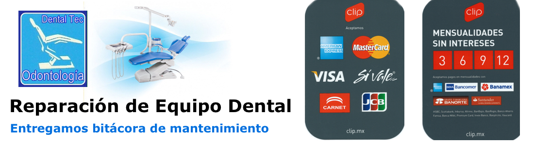 Reparación de equipo dental